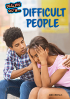 Dealing with Difficult People B0FJFQ9ZWR Book Cover