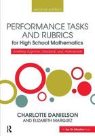 Performance Tasks and Rubrics for High School Mathematics: Meeting Rigorous Standards and Assessments (Math Performance Tasks) 1138906999 Book Cover