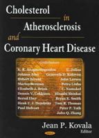Cholesterol In Atherosclerosis And Coronary Heart Disease 159454302X Book Cover
