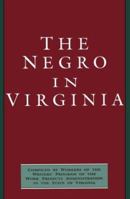 The Negro in Virginia 089587119X Book Cover