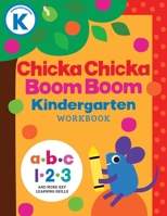 Chicka Chicka Boom Boom Kindergarten Workbook (Chicka Chicka Book, A) 1665982004 Book Cover