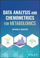 Data Analysis and Chemometrics for Metabolomics 1119639387 Book Cover