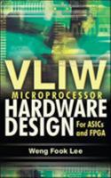 VLIW Microprocessor Hardware Design 0071497021 Book Cover