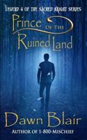 Prince of the Ruined Land 1987680243 Book Cover