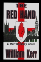 The Red Hand (The Berkeley Chronicles) 1689151811 Book Cover