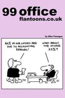 99 office flantoons.co.uk: 99 great and funny cartoons about office life. 1492995010 Book Cover