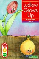 Ludlow Grows Up (Get Ready, Get Set, Read!/Set 5) 0812092473 Book Cover