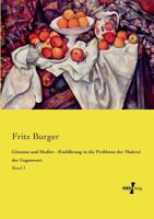 C�zanne Und Hodler: Einf�hrung in Die Probleme Der Malerei Der Gegenwar 1018315047 Book Cover