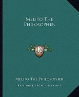 Melito The Philosopher 1419133454 Book Cover