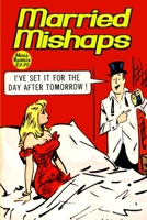 Married Mishaps 1387949632 Book Cover