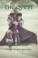 The Quest, A Mirror Gate Chronicle: The Quest, A Mirror Gate Chronicle, Book 1 (The Mirror Gate Chronicles) 152021118X Book Cover