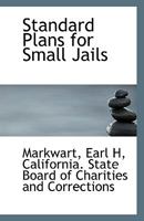 Standard Plans for Small Jails 1149758406 Book Cover