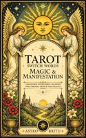 Tarot Switch Words Magic & Manifestation 9378254950 Book Cover