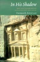 In His Shadow: Jesus' Next Younger Brother Battles with Envy and Unbelief 0738825956 Book Cover