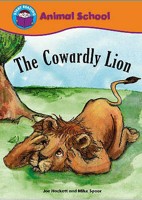 The Cowardly Lion (Start Reading Animal Opposites) 0750260009 Book Cover