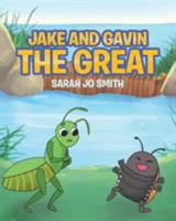 Jake and Gavin the Great 164349936X Book Cover