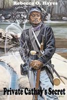 Private Cathay's Secret 1456306030 Book Cover