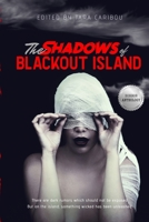 The Shadows of Blackout Island 1736041711 Book Cover