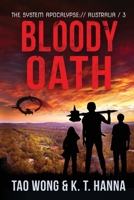 Bloody Oath 1778550355 Book Cover