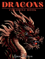 Dragons Coloring Book: Majestic Fire - Unleash Your Imagination with Dragon Coloring 9198870920 Book Cover