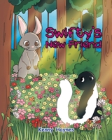 Swifty's New Friend 1638145814 Book Cover
