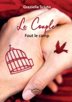 Le couple fout le camp (French Edition) 2931073172 Book Cover