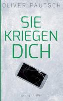Sie kriegen dich 374313442X Book Cover