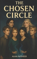 The Chosen Circle B0FFS7G2BJ Book Cover