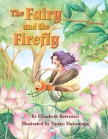 The Fairy and the Firefly 0578815974 Book Cover