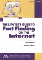 Lawyer's Guide to Fact Finding on the Internet, 2nd Edition (Lawyer's Guide to Fact Finding on the Internet) 1590312740 Book Cover