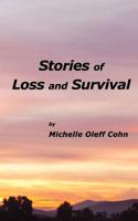 Stories of Loss and Survival 0982990901 Book Cover