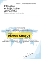 Intangible et inépuisable démocratie (French Edition) 2342156529 Book Cover