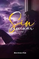 SIN TERMINAR (Spanish Edition) B0DV5HPB7B Book Cover