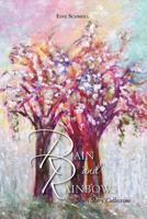 Rain and Rainbows: Short Story Collection 1465367071 Book Cover