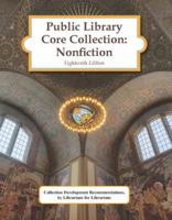 Public Library Core Collection: Nonfiction, 18th Edition (2021) : 0 1642656461 Book Cover