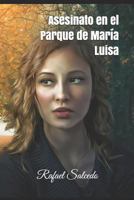 Asesinato en el Parque de María Luisa 1521372535 Book Cover