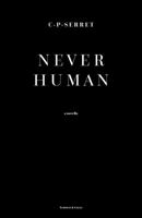 Never Human 1734323485 Book Cover