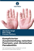 Komplizierter Zusammenhang zwischen Psoriasis und chronischer Parodontitis (German Edition) 6208249511 Book Cover