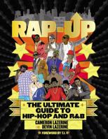 Rap-Up: The Ultimate Guide to Hip-Hop and R&B 0446178209 Book Cover