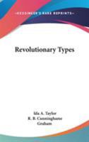 Revolutionary Types 1463647697 Book Cover