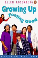 Growing Up Feeling Good: The Life Handbook for Kids (4th Revised Edition) 0140342648 Book Cover