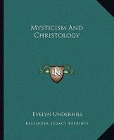 Mysticism And Christology 1162906898 Book Cover