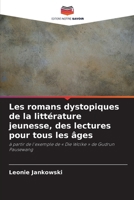 Les romans dystopiques de la littérature jeunesse, des lectures pour tous les âges (French Edition) 6209977707 Book Cover