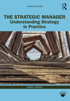 The Strategic Manager: Understanding Strategy in Practice 036762074X Book Cover