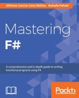 Mastering F# 1784393436 Book Cover