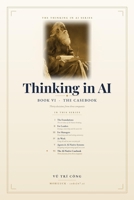 The AI-Native Casebook: Thirty Decisions from a Bank, a Manufacturer and a Securities Firm (Thinking in AI) B0HJ1848RV Book Cover