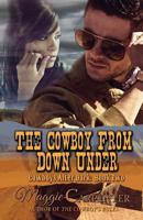 The Cowboy From Down Under 0615998739 Book Cover