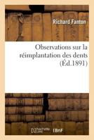 Observations sur la réimplantation des dents 2019985004 Book Cover