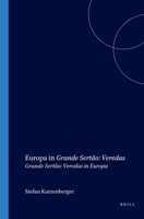 Europa in Grande Sertão: Veredas: Grande Sertão: Veredas in Europa 9042016051 Book Cover