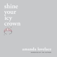 shine your icy crown B0C7CY78YM Book Cover